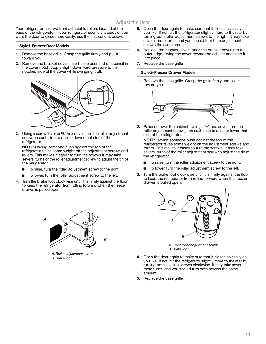 Whirlpool W10208431A, W10208432A Adjust the Door, Style1-Freezer Door Models, Style 2-Freezer Drawer Models 