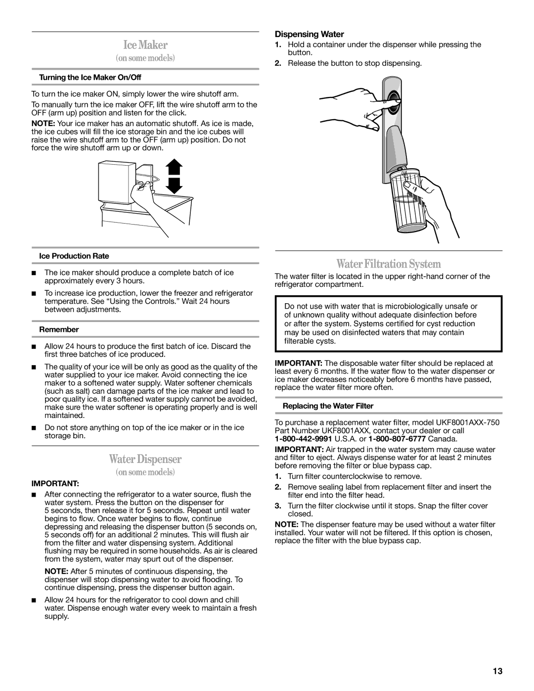 Whirlpool W10208431A, W10208432A Ice Maker, Water Dispenser, Water Filtration System, Dispensing Water 