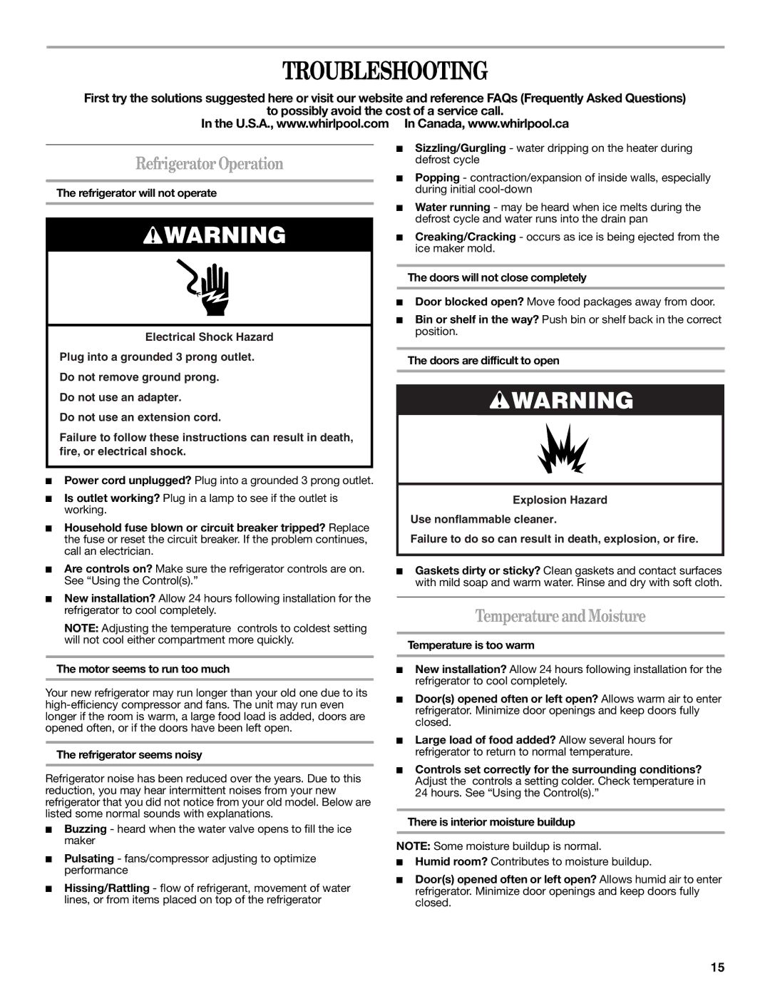 Whirlpool W10208431A, W10208432A installation instructions Troubleshooting, Refrigerator Operation, Temperature and Moisture 