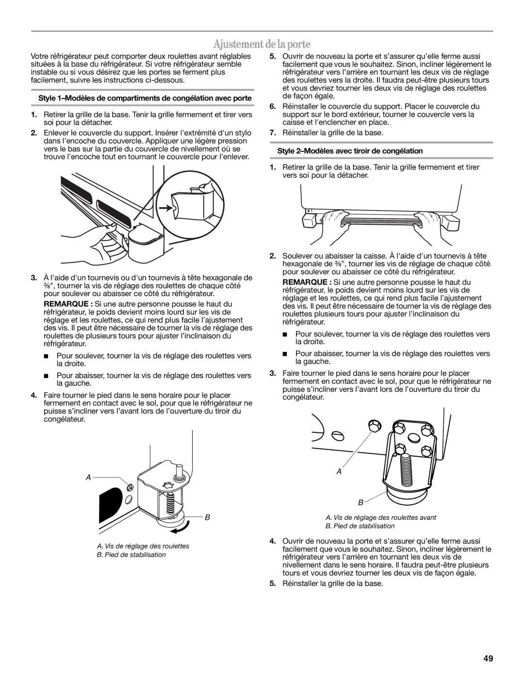 Whirlpool W10208431A, W10208432A Ajustement de la porte, Style 1-Modèles de compartiments de congélation avec porte 