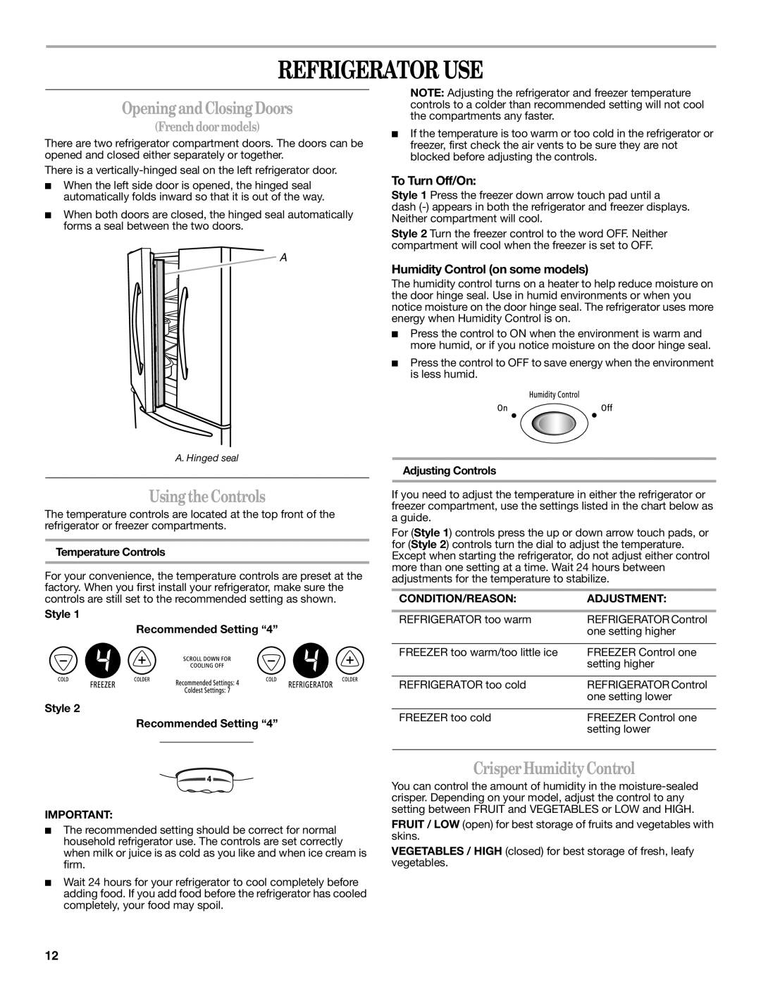 Whirlpool W10208432A Refrigerator Use, Opening and Closing Doors, Using the Controls, Crisper Humidity Control, Adjustment 