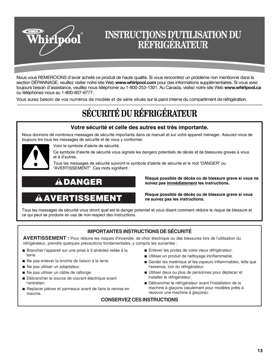 Whirlpool W10208840A, W10208839A installation instructions Sécurité DU Réfrigérateur 