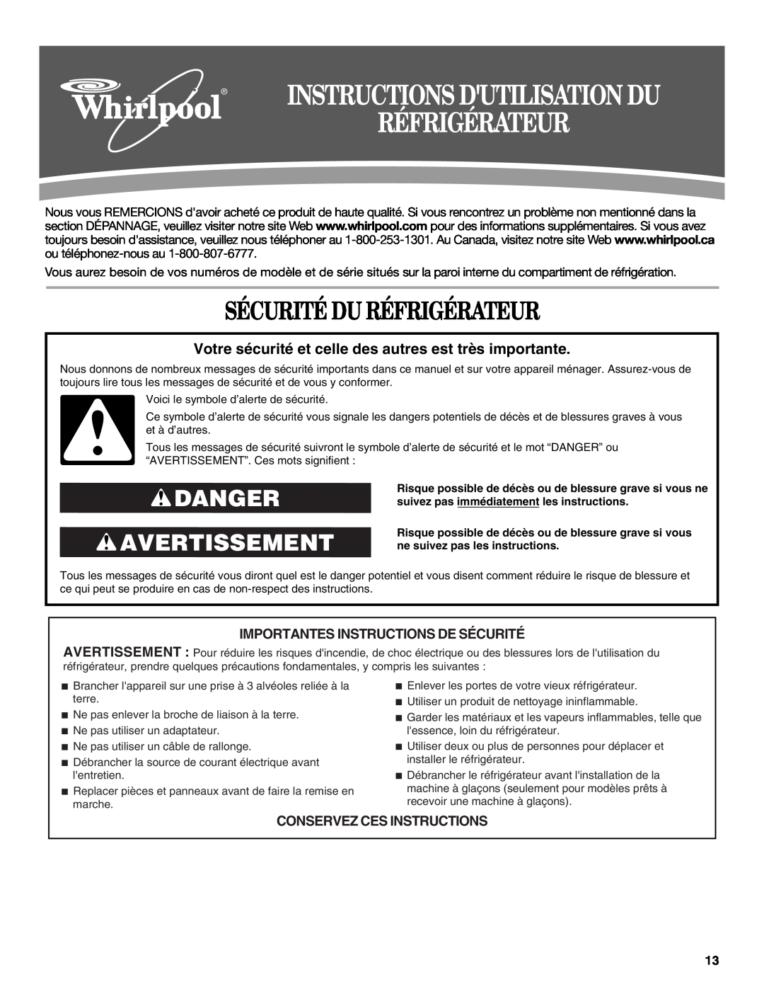 Whirlpool W10208840A, W10208839A Sécurité Du Réfrigérateur, Danger Avertissement, Importantes Instructions De Sécurité 