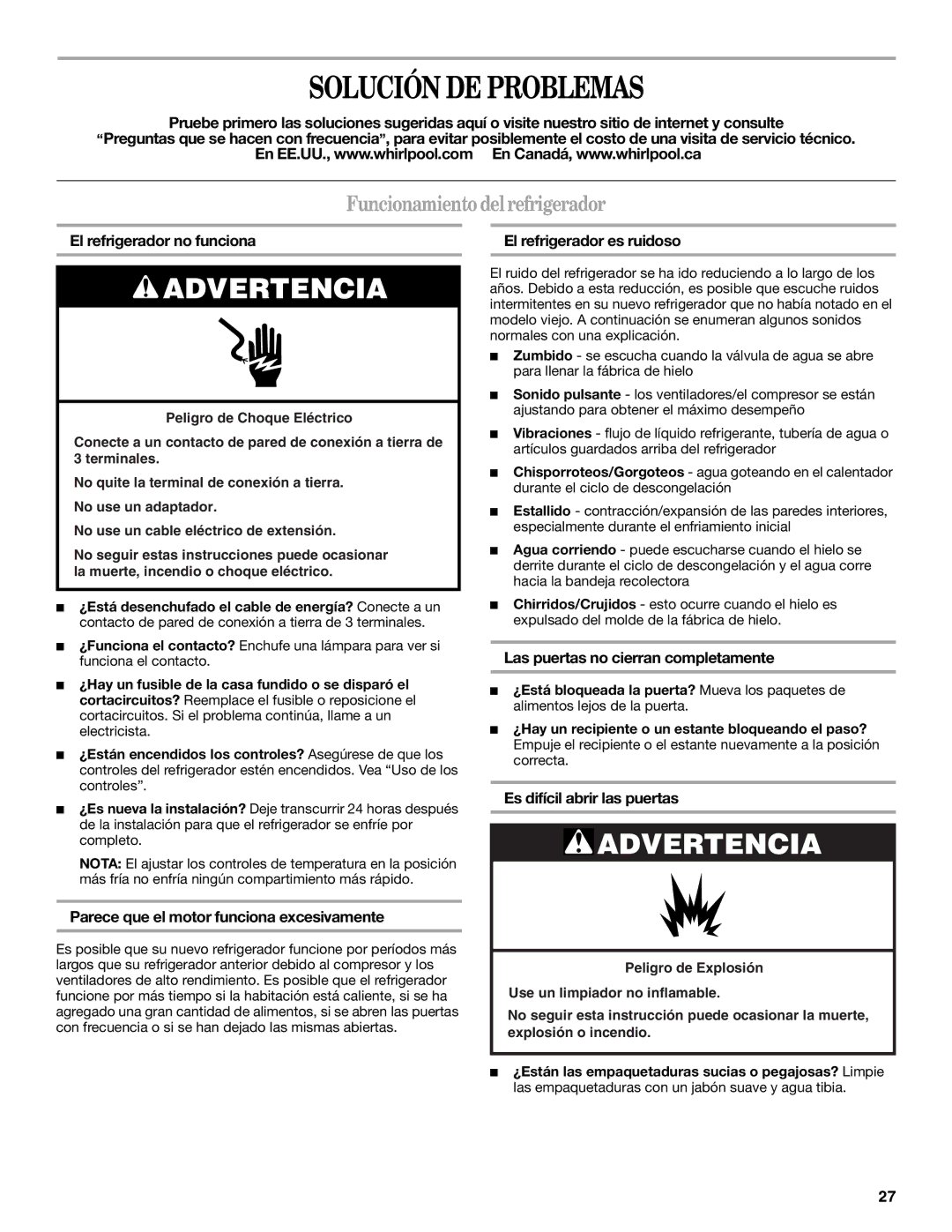 Whirlpool W10193172A, W10213155A installation instructions Solución DE Problemas, Funcionamiento delrefrigerador 