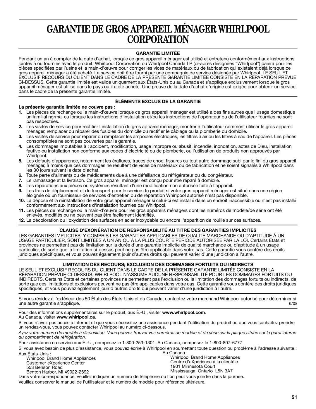 Whirlpool W10193172A, W10213155A installation instructions Corporation, Garantie Limitée, Éléments Exclus DE LA Garantie 