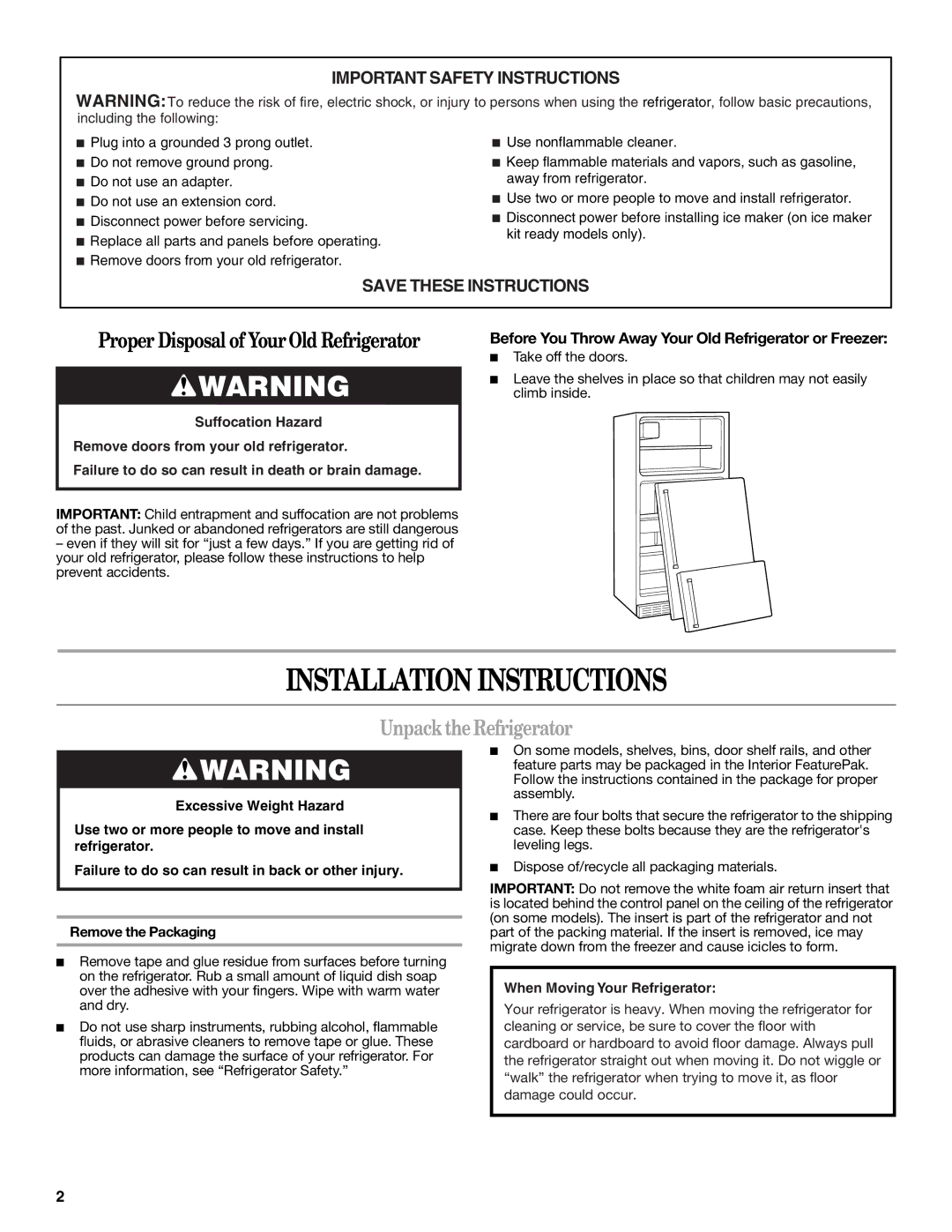 Whirlpool W10214130A installation instructions Installation Instructions, Unpack the Refrigerator 