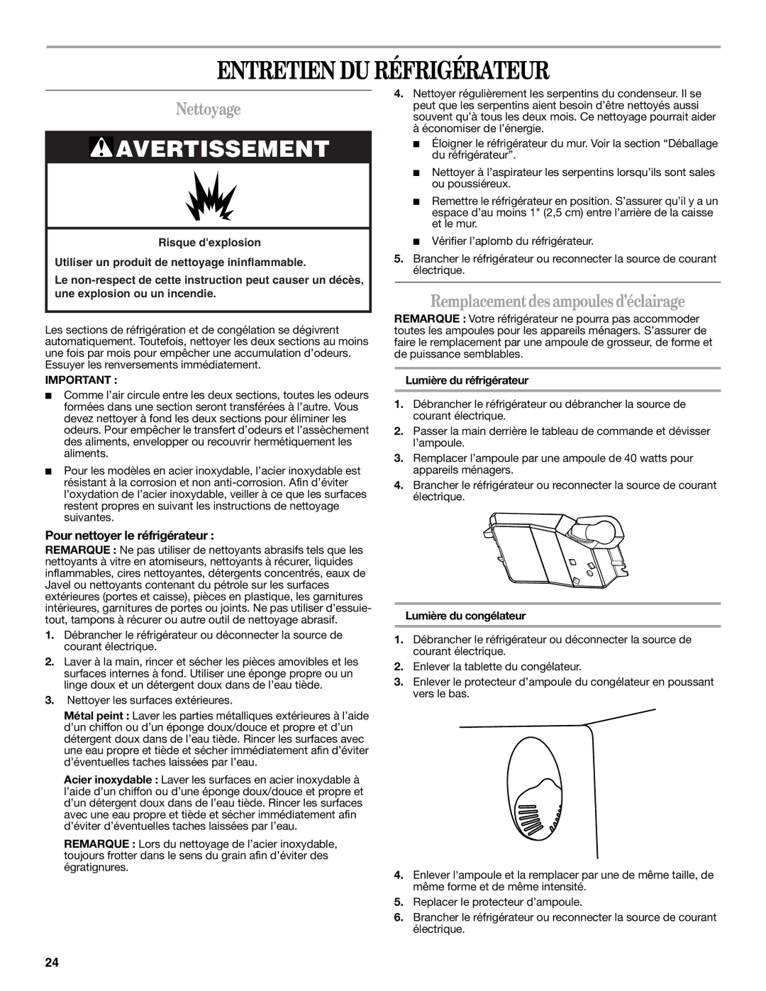 Whirlpool W10214130A installation instructions Entretien DU Réfrigérateur, Nettoyage, Remplacement des ampoules d’éclairage 