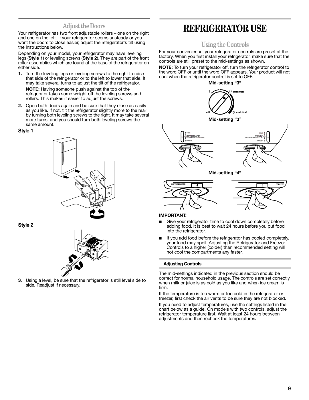 Whirlpool W10214130A Refrigerator USE, Adjust the Doors, Using theControls, Mid-setting, Adjusting Controls 