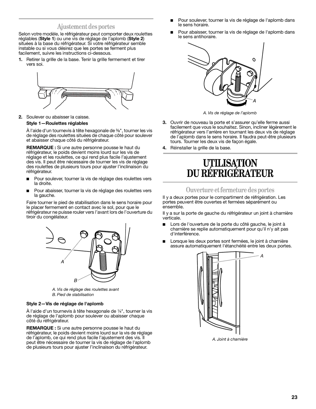 Whirlpool W10215185A Utilisation DU Réfrigérateur, Ajustement desportes, Ouverture et fermeture des portes 