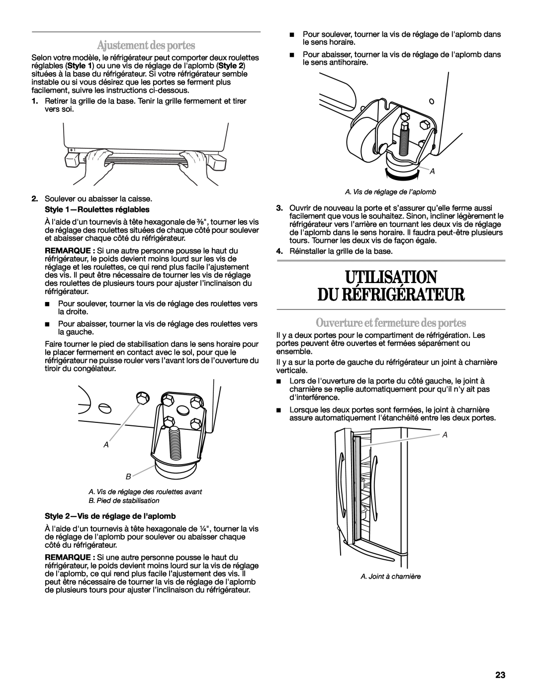Whirlpool W10215185A Utilisation Du Réfrigérateur, Ajustement desportes, Ouverture et fermeture des portes 