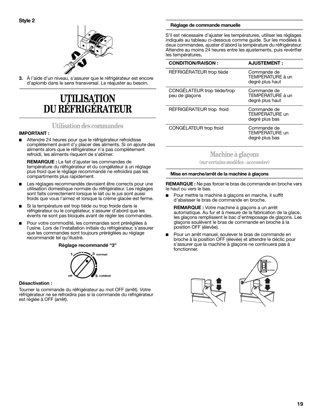 Whirlpool W10217604A installation instructions Utilisation DU Réfrigérateur, Utilisation des commandes, Machine à glaçons 