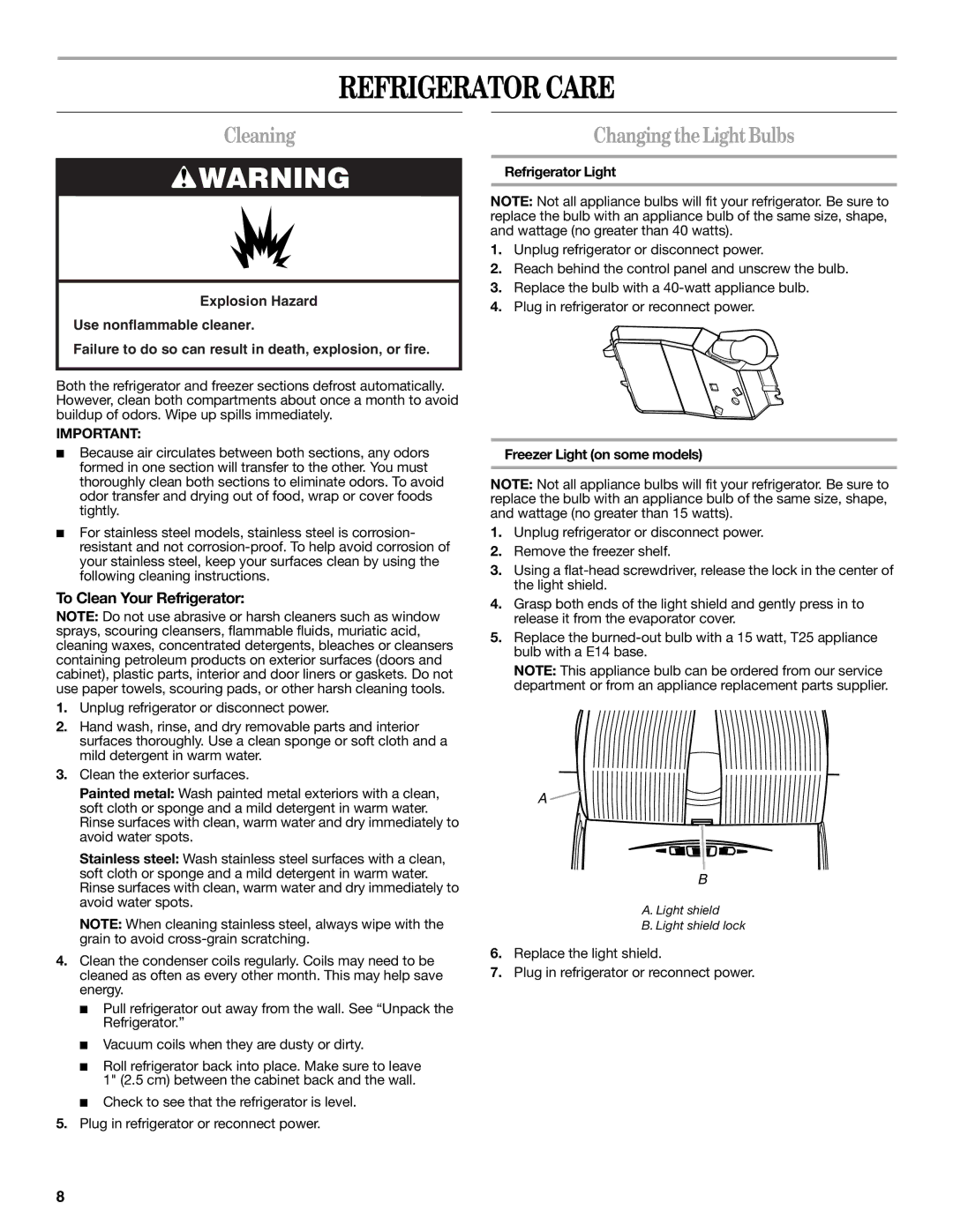 Whirlpool W10217604A Refrigerator Care, Cleaning, Changing the Light Bulbs, To Clean Your Refrigerator 