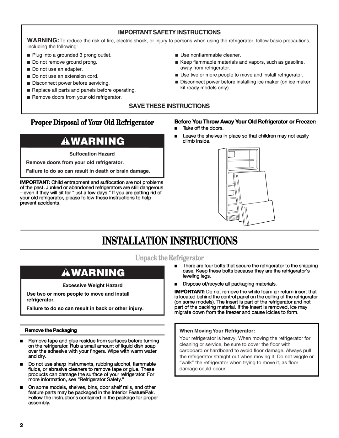 Whirlpool W10217604A Installation Instructions, Proper Disposal of Your Old Refrigerator, Unpack the Refrigerator 