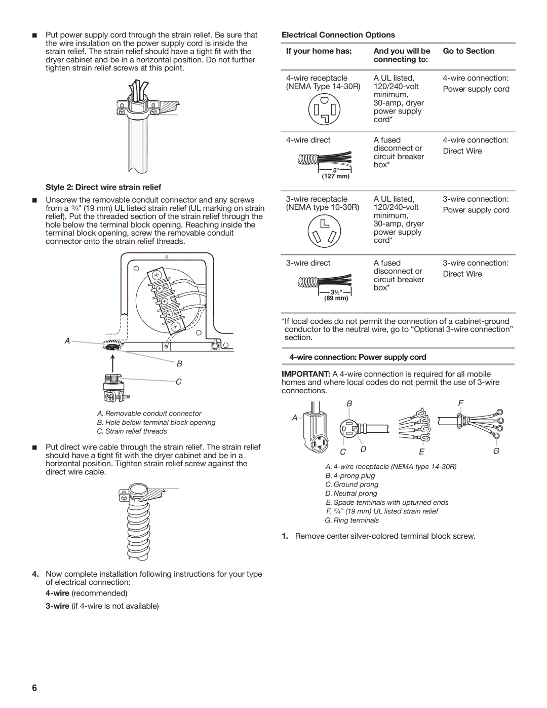 Whirlpool W10222387A installation instructions Style 2 Direct wire strain relief, Wire connection Power supply cord 