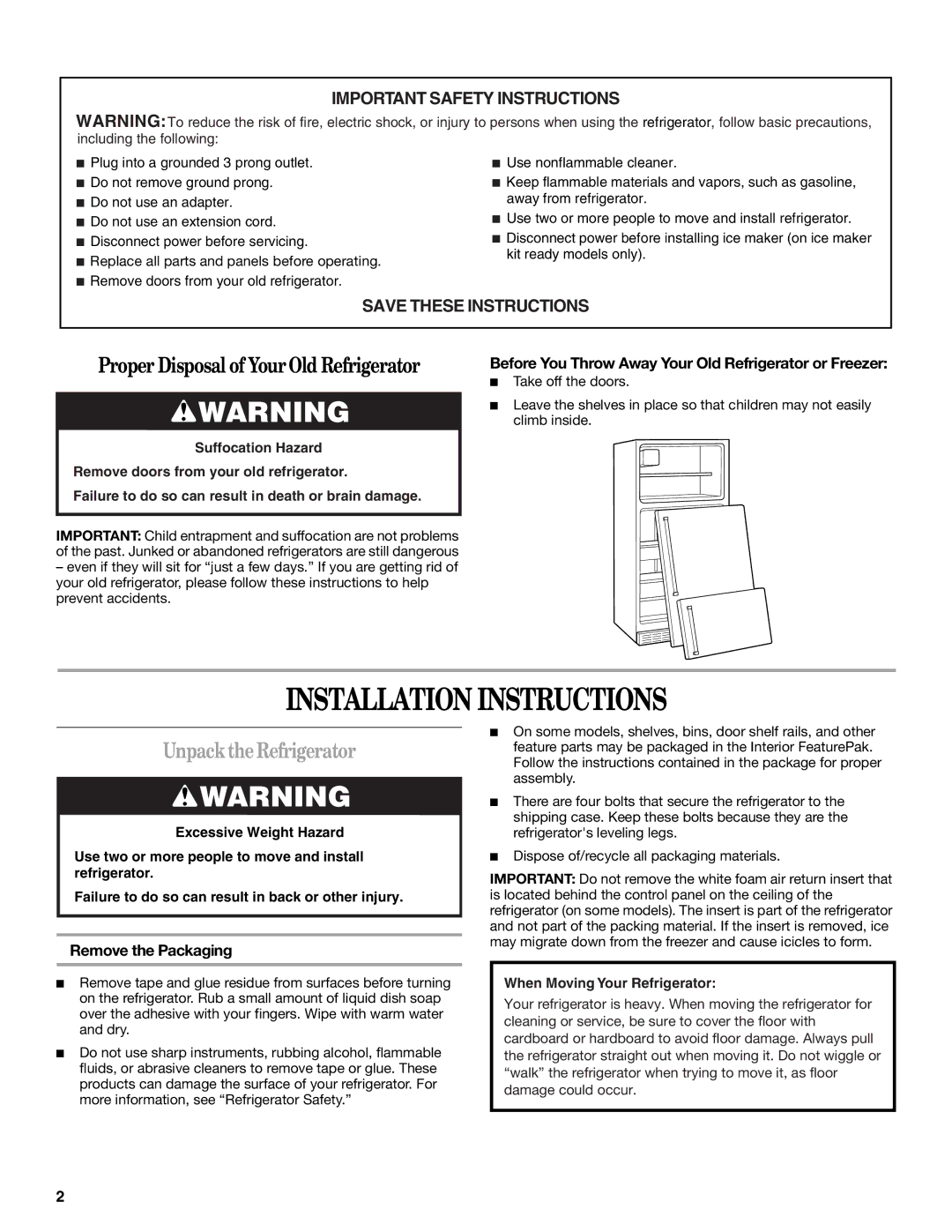 Whirlpool W10224664A installation instructions Installation Instructions, Unpack the Refrigerator, Remove the Packaging 