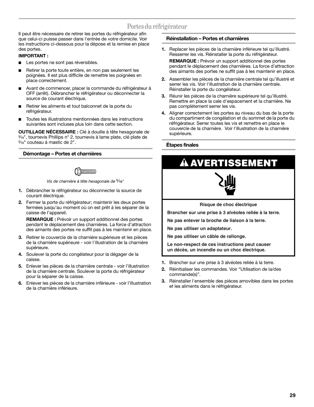 Whirlpool W10224664A Portes du réfrigérateur, Démontage Portes et charnières, Réinstallation Portes et charnières 
