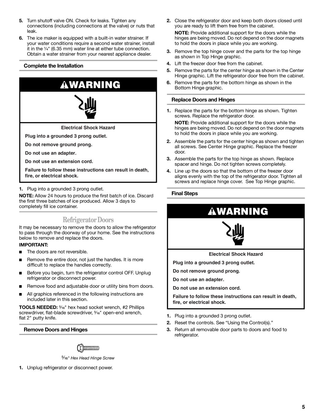 Whirlpool W10224664A Refrigerator Doors, Complete the Installation, Remove Doors and Hinges, Replace Doors and Hinges 