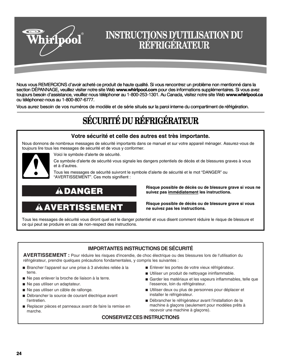 Whirlpool W10224664A Sécurité Du Réfrigérateur, Danger Avertissement, Instructions Dutilisation Du 