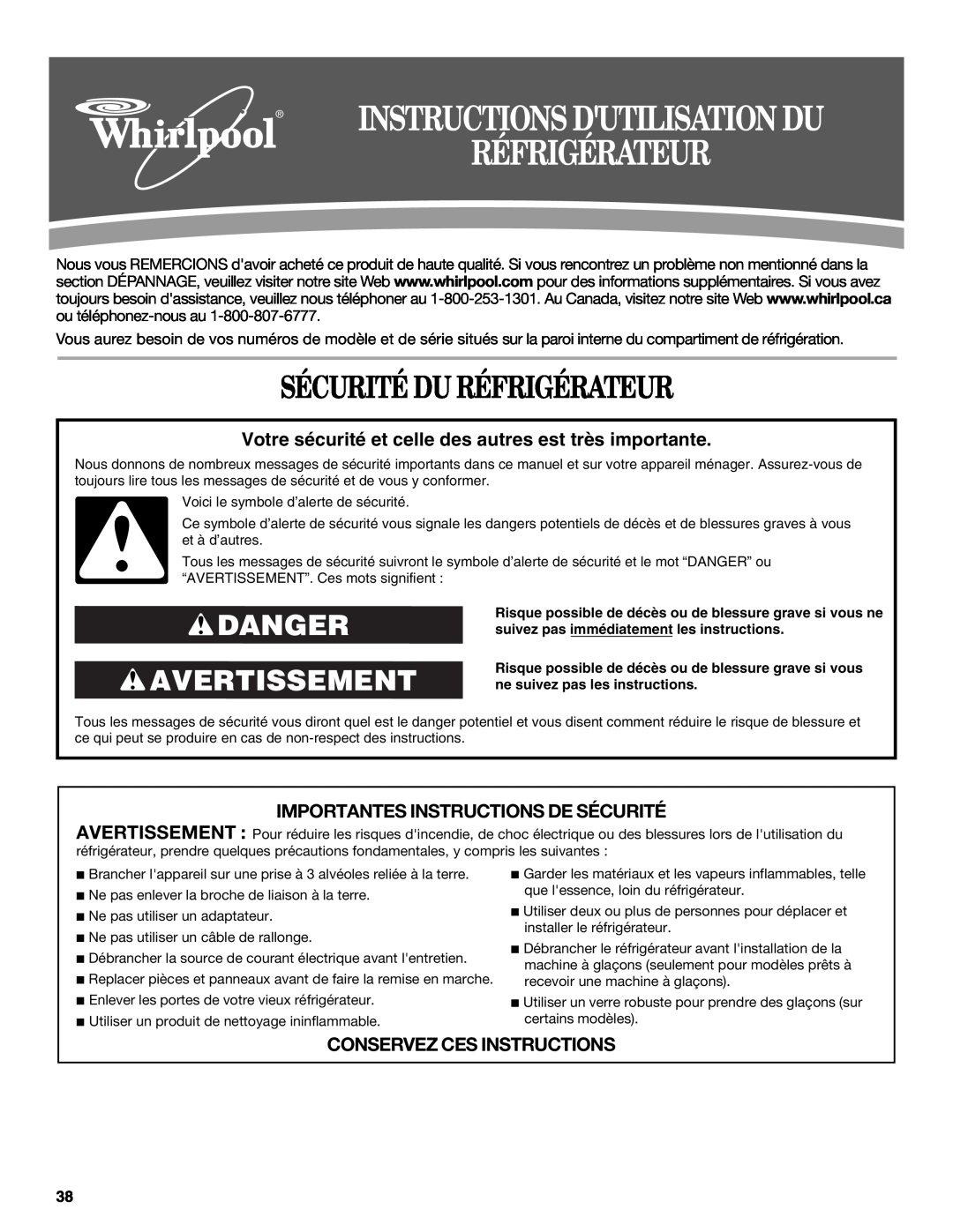 Whirlpool W10226405A, W10245525A Sécurité Du Réfrigérateur, Danger Avertissement, Instructions Dutilisation Du 