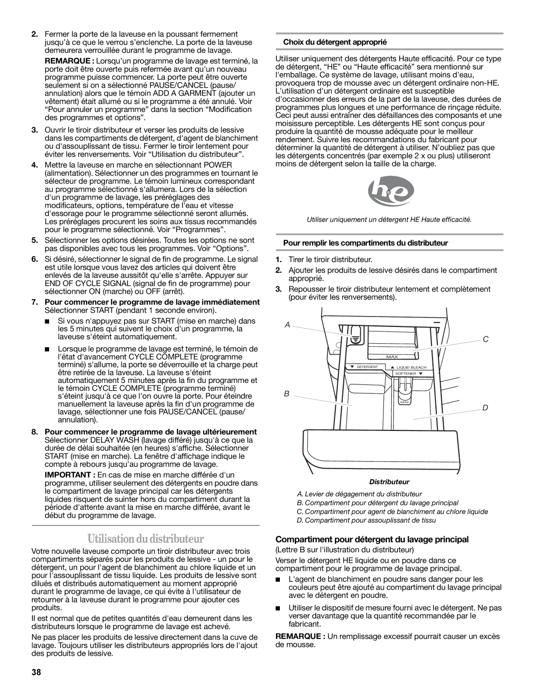 Whirlpool W10235934A manual Utilisation du distributeur, Compartiment pour détergent du lavage principal 