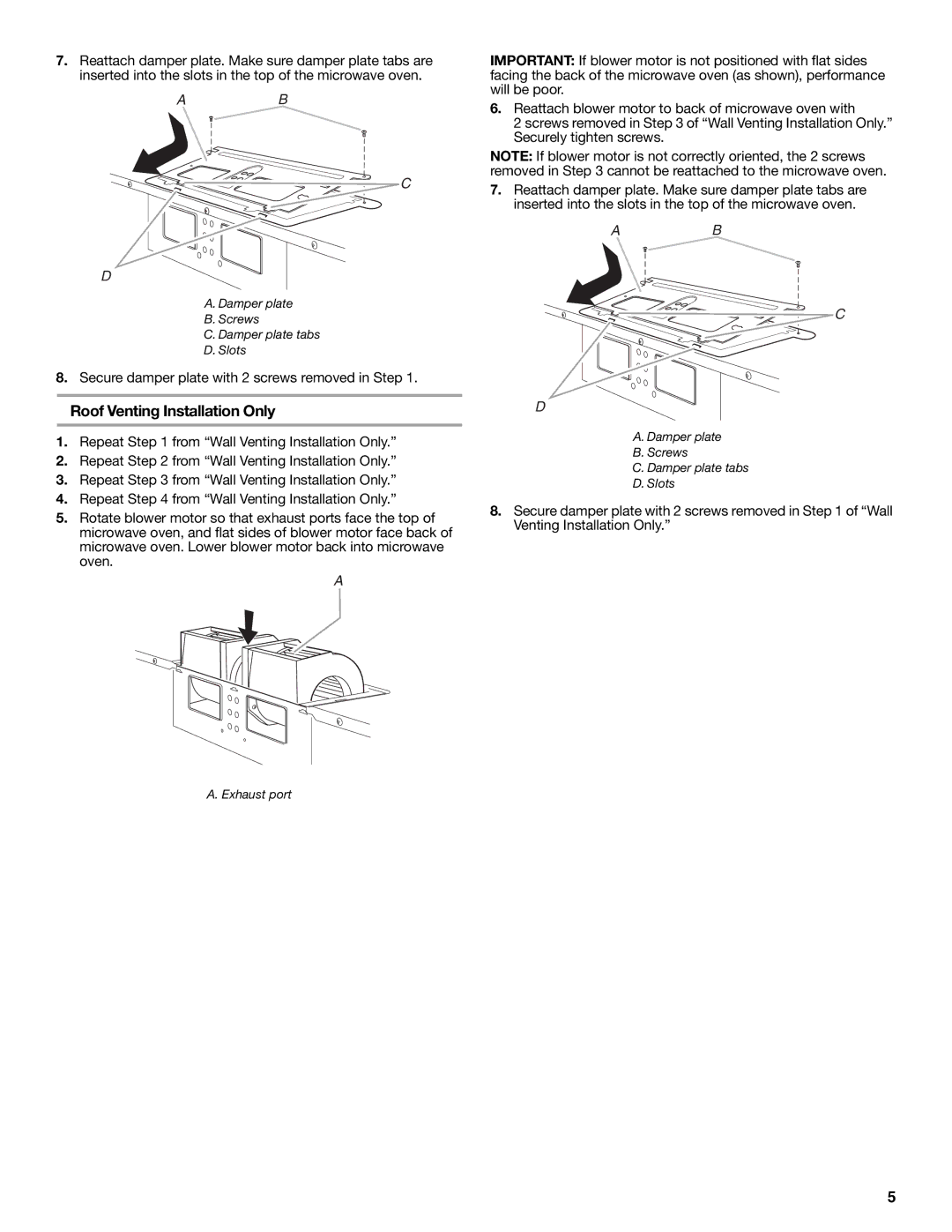 Whirlpool W10238252A, W10238253A installation instructions Roof Venting Installation Only 