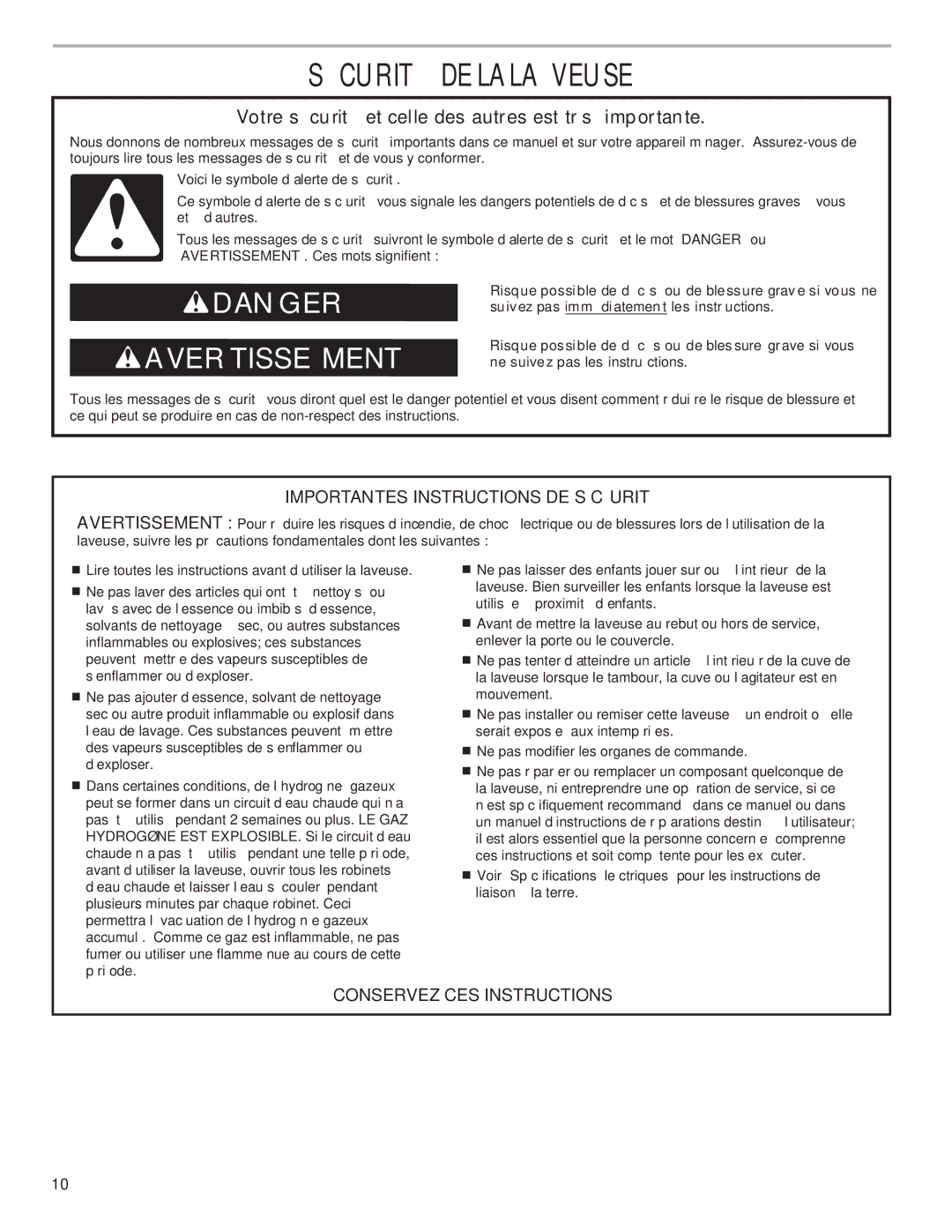 Whirlpool W10240438A Sécuritéde LA Laveuse, Importantes Instructions DE Sécurité, Conservez CES Instructions 