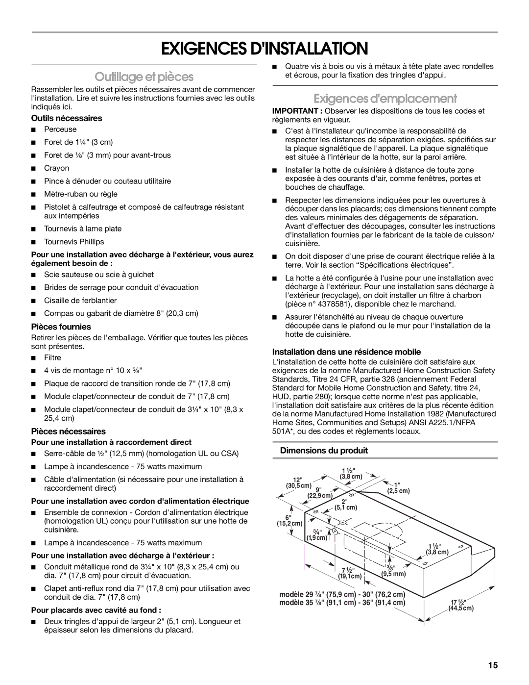 Whirlpool 99044504A, W10240546A Exigences Dinstallation, Outillage et pièces, Exigences demplacement 