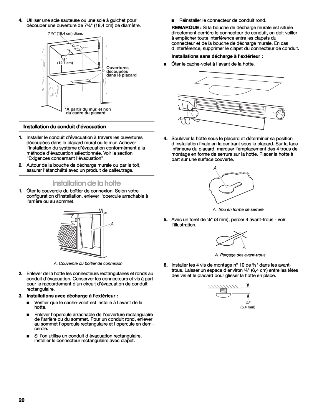 Whirlpool W10240546A, 99044504A installation instructions Installation de la hotte, Installation du conduit dévacuation 