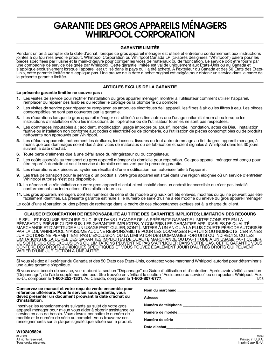 Whirlpool W10240582A, 99044506A installation instructions Garantie DES Gros Appareils Ménagers Whirlpool Corporation 