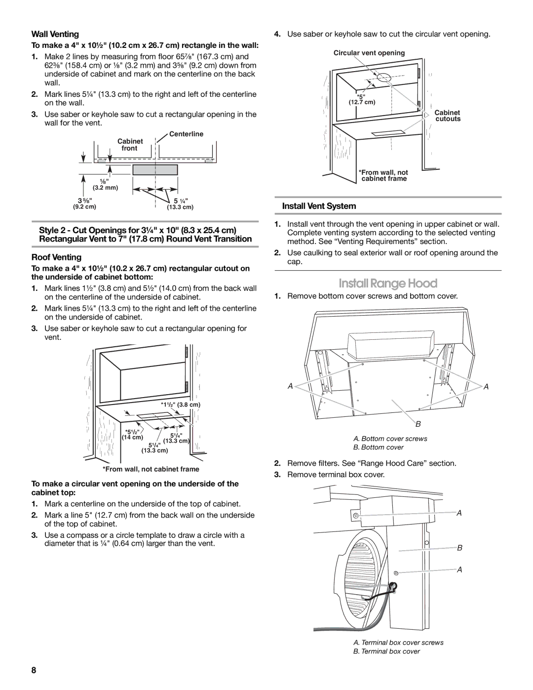 Whirlpool W10240582A, 99044506A installation instructions Install Range Hood, Wall Venting, Install Vent System 