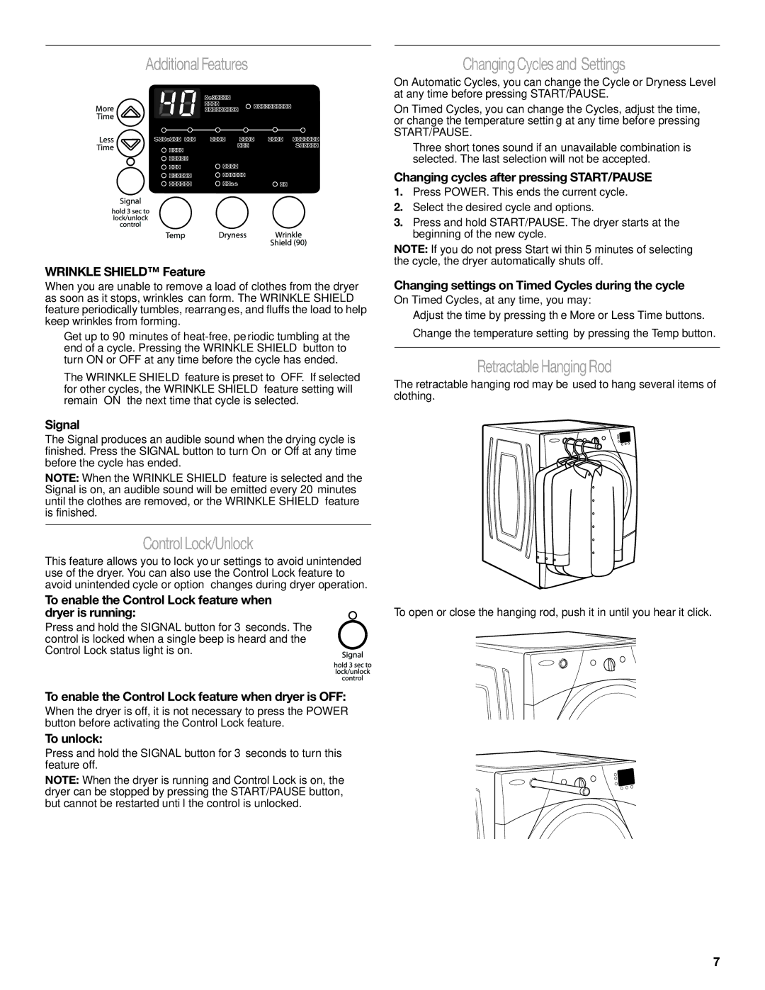 Whirlpool W10240872B Additional Features, Control Lock/Unlock, Changing Cycles and Settings, Retractable Hanging Rod 