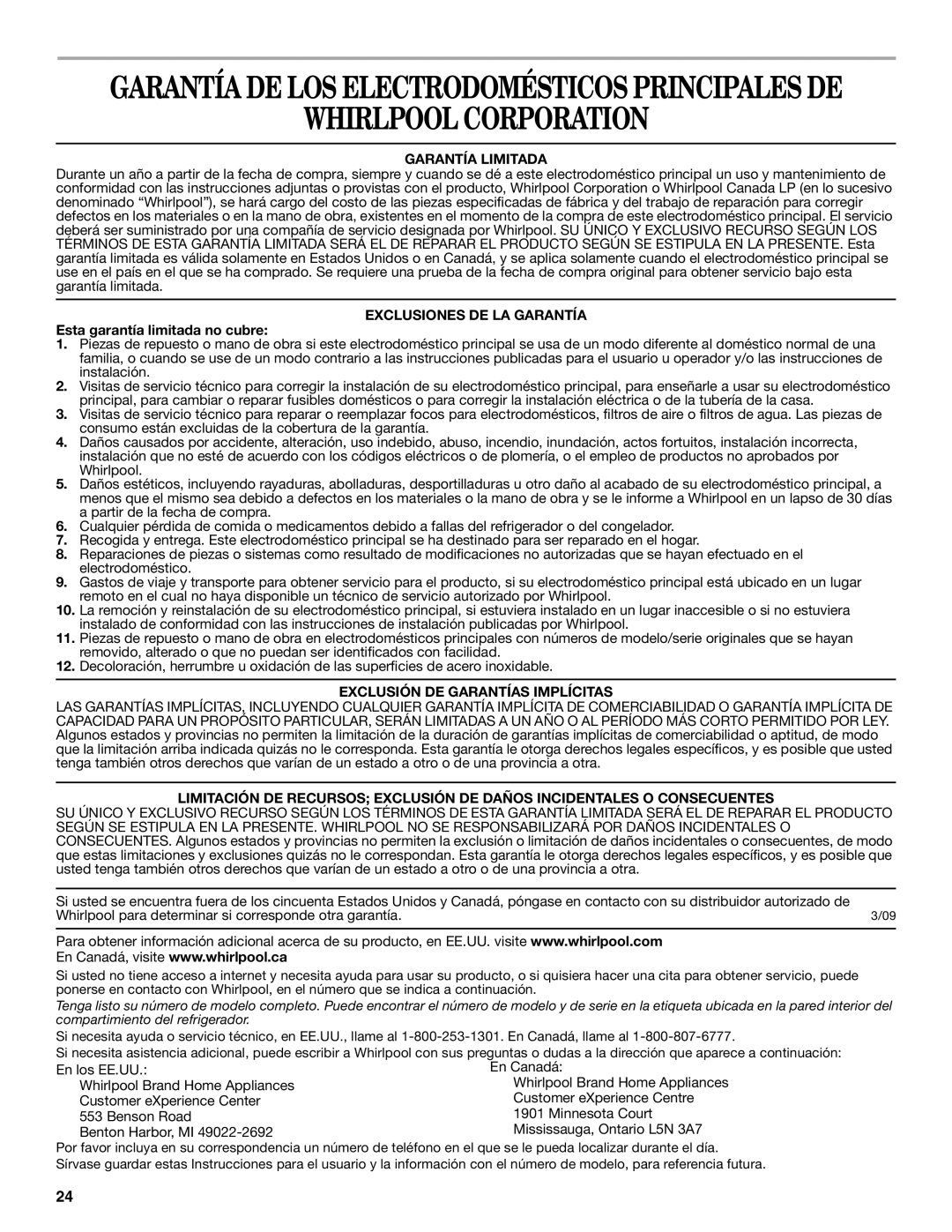 Whirlpool W10249202A Whirlpool Corporation, Garantía Limitada, Exclusiones DE LA Garantía, Esta garantía limitada no cubre 