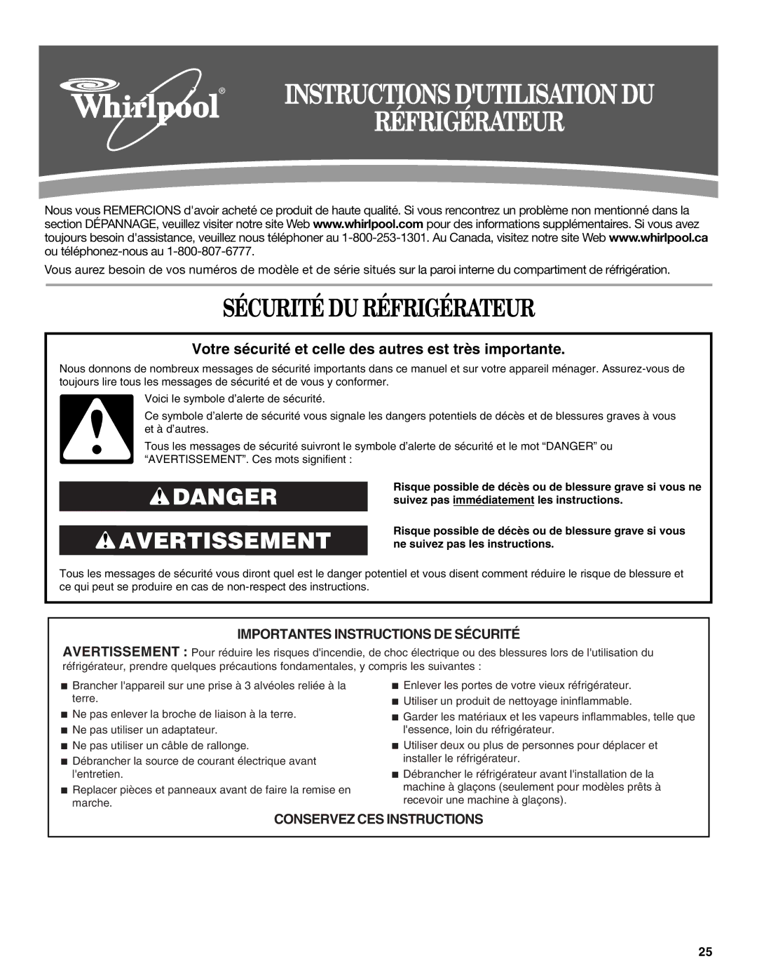 Whirlpool W10249203A, W10249202A installation instructions Sécurité DU Réfrigérateur 