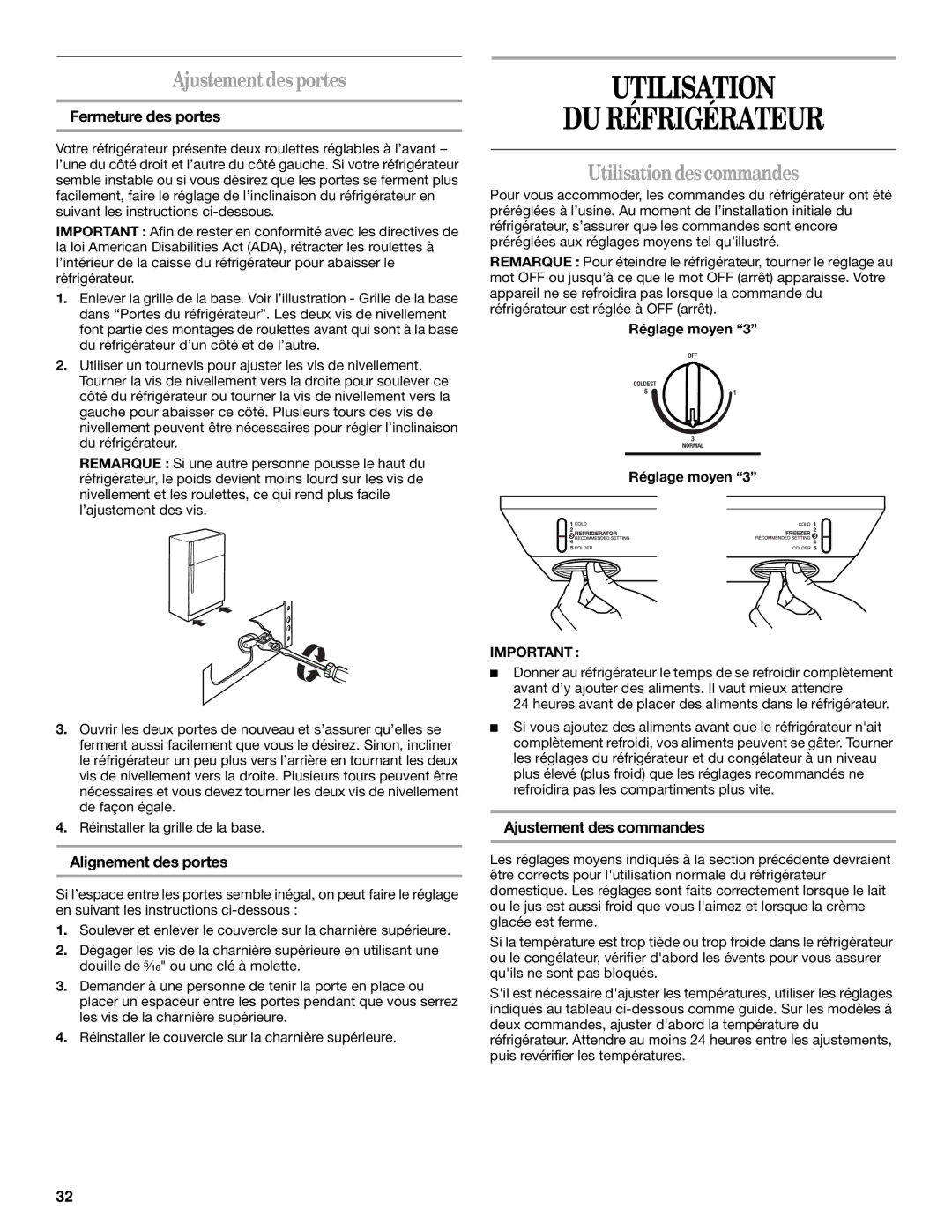 Whirlpool W10249202A, W10249203A Utilisation DU Réfrigérateur, Ajustement desportes, Utilisation des commandes 