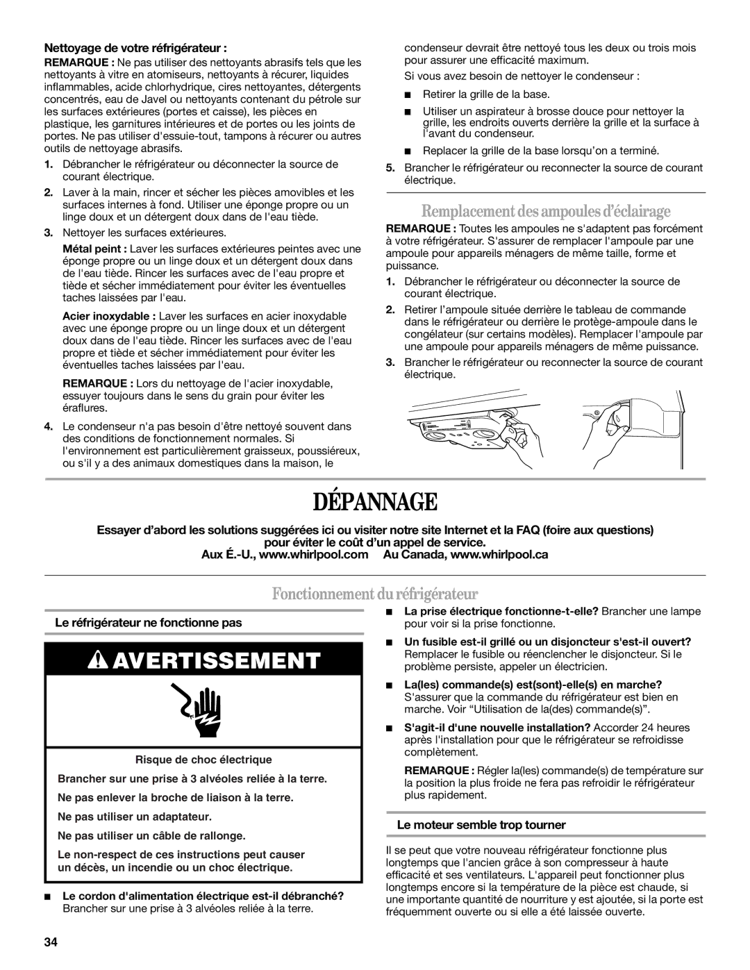 Whirlpool W10249202A, W10249203A Dépannage, Remplacement des ampoules d’éclairage, Fonctionnement du réfrigérateur 