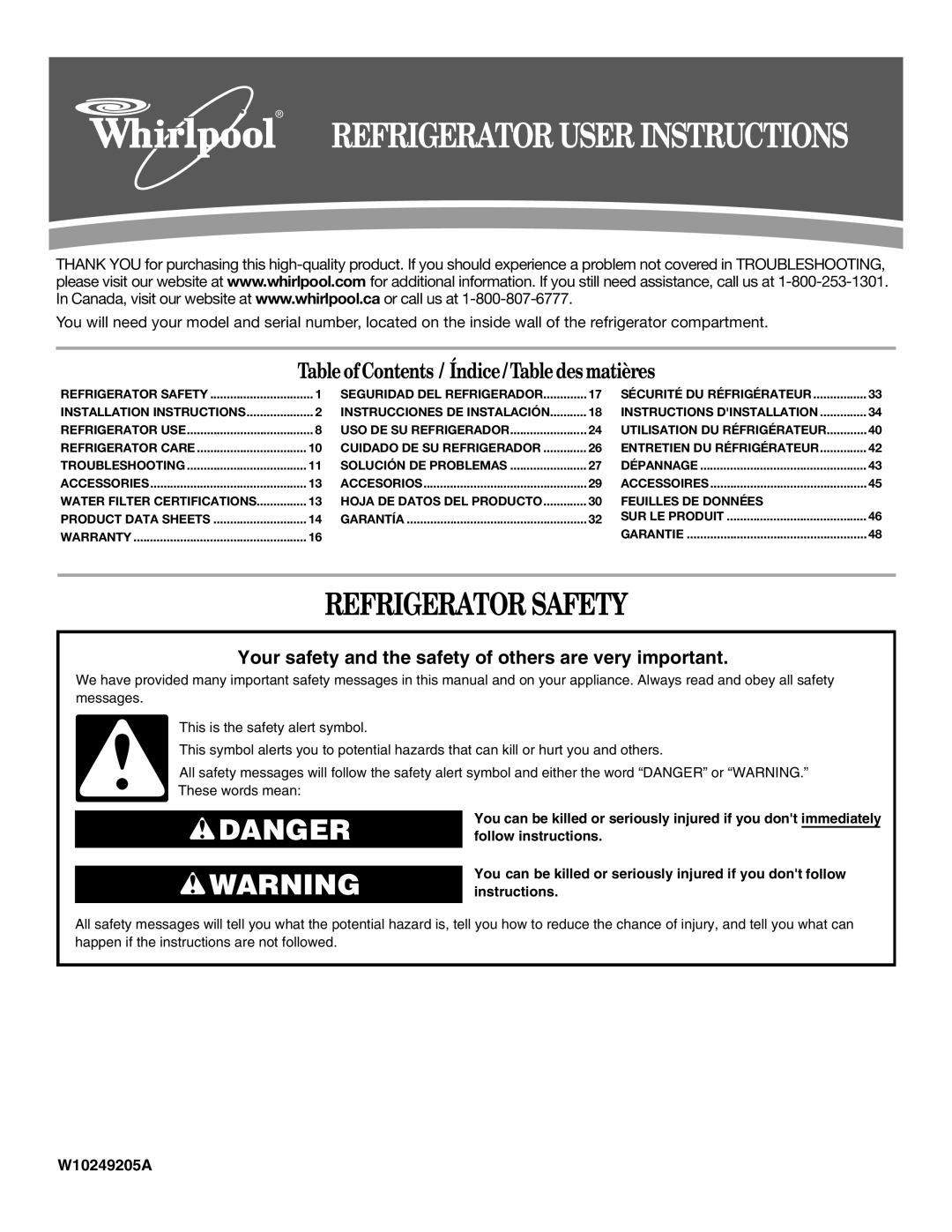 Whirlpool W10249205A, W10249204A installation instructions Refrigerator User Instructions, Refrigerator Safety 