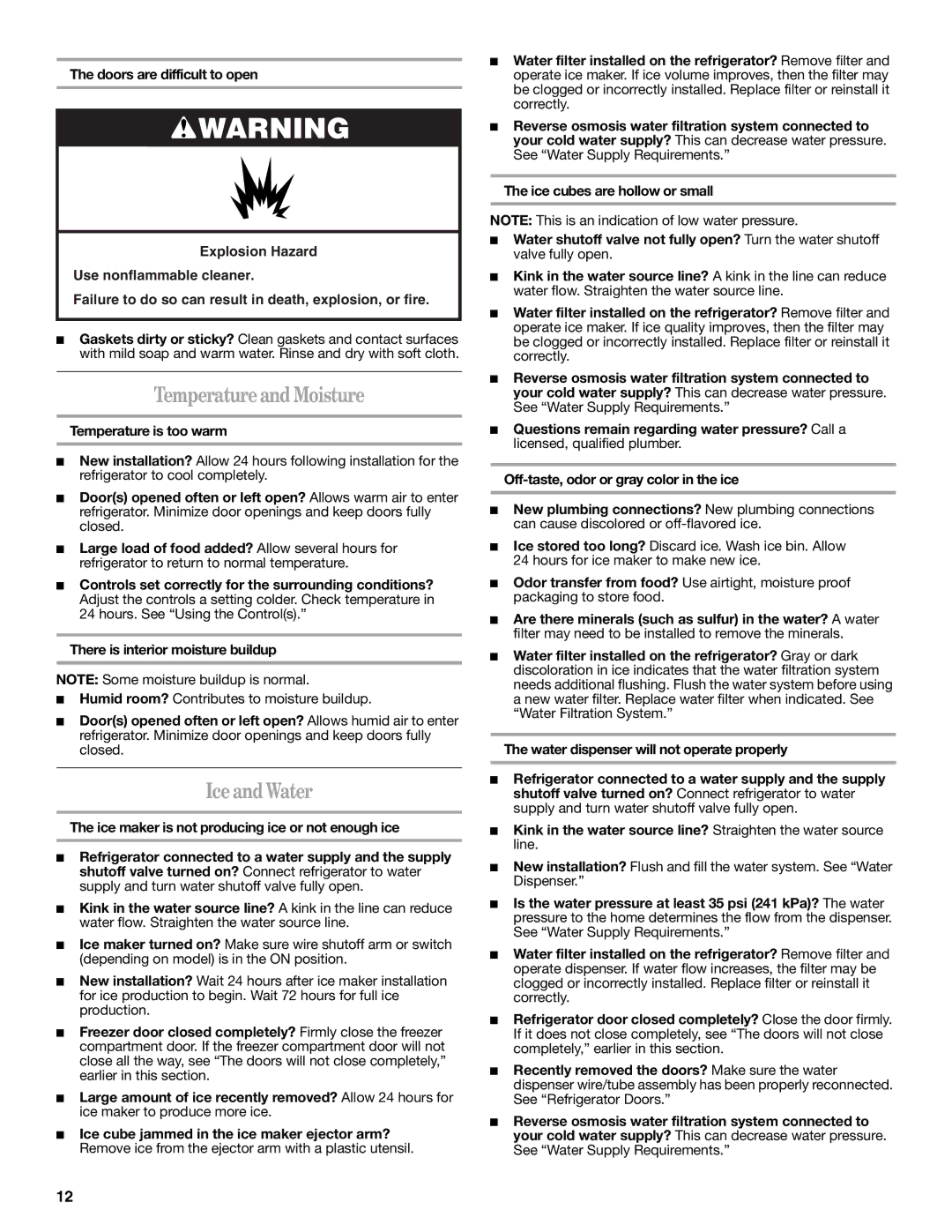 Whirlpool W10249204A, W10249205A installation instructions Temperature and Moisture, Iceand Water, Temperature is too warm 