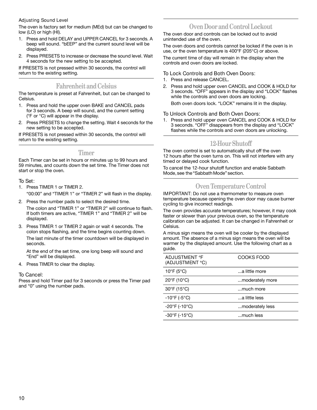 Whirlpool GGE350LWB manual FahrenheitandCelsius, Timer, OvenDoorandControl Lockout, HourShutoff, OvenTemperatureControl 