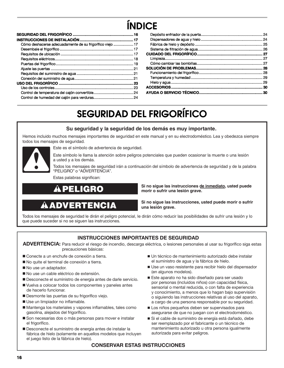 Whirlpool W10266784A manual Índice, Seguridad Del Frigorífico, Peligro Advertencia, Instrucciones Importantes De Seguridad 