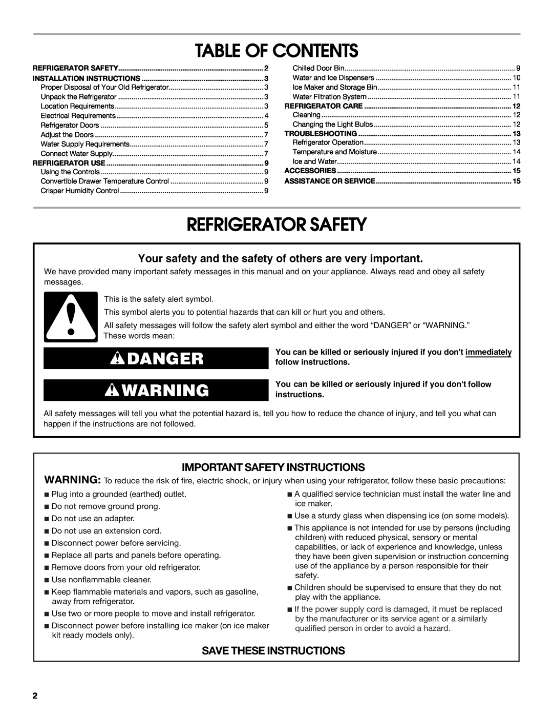 Whirlpool W10266784A manual Table Of Contents, Refrigerator Safety, Danger, Important Safety Instructions 