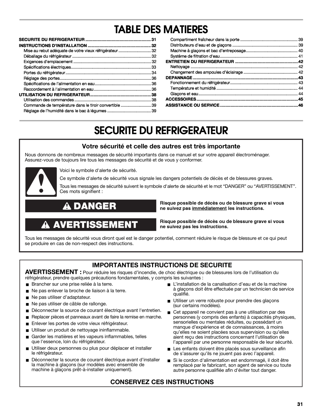Whirlpool W10266784A manual Table Des Matieres, Securite Du Refrigerateur, Danger Avertissement, Conservez Ces Instructions 