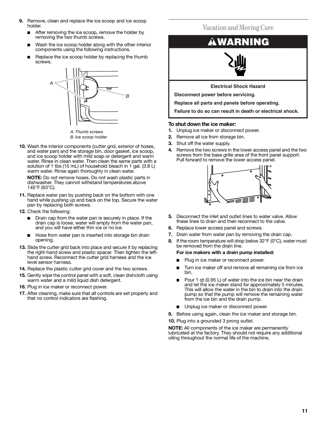 Whirlpool W10282149B manual Vacationand Moving Care, To shut down the ice maker, For ice makers with a drain pump installed 