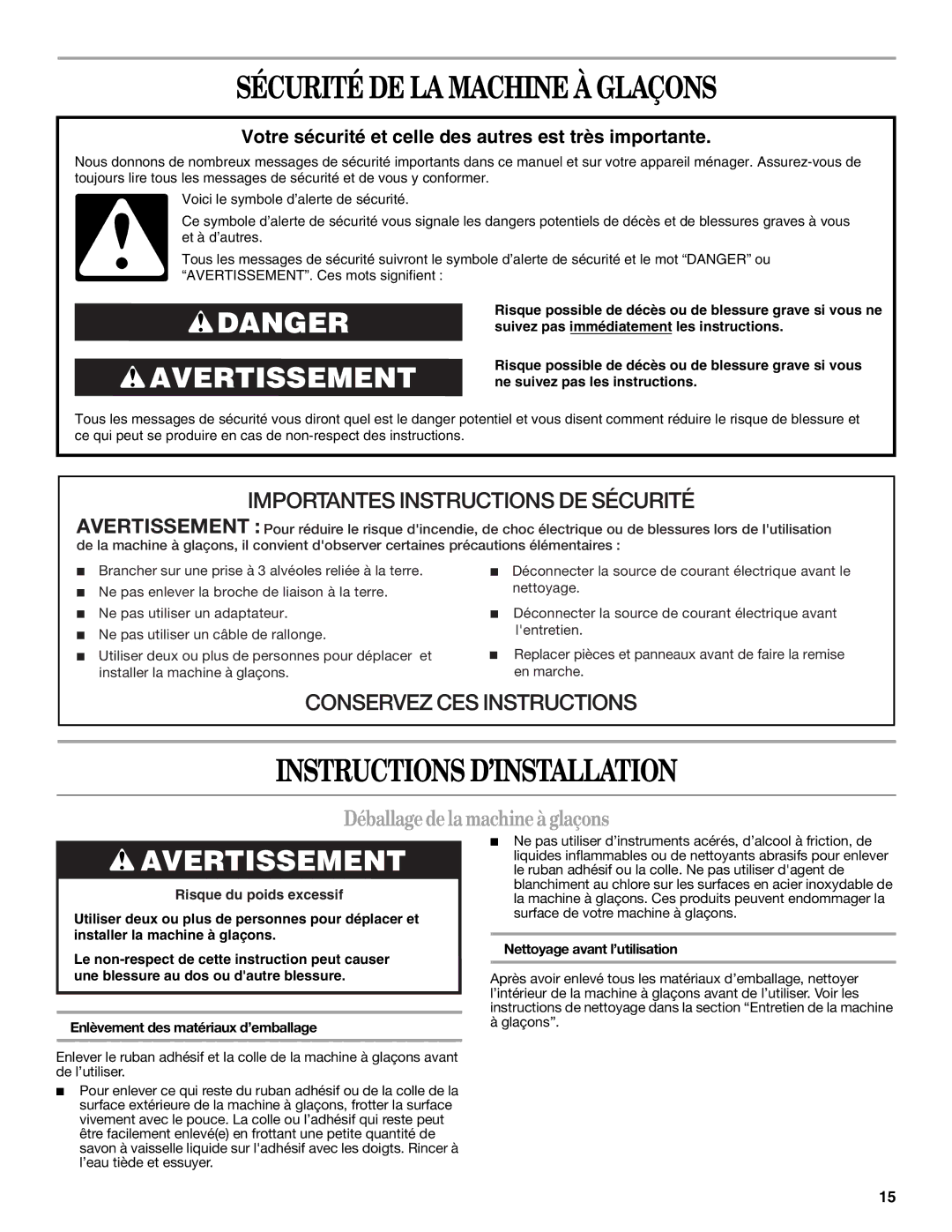 Whirlpool W10282149B Sécurité DE LA Machine À Glaçons, Instructions D’INSTALLATION, Déballage de la machine à glaçons 