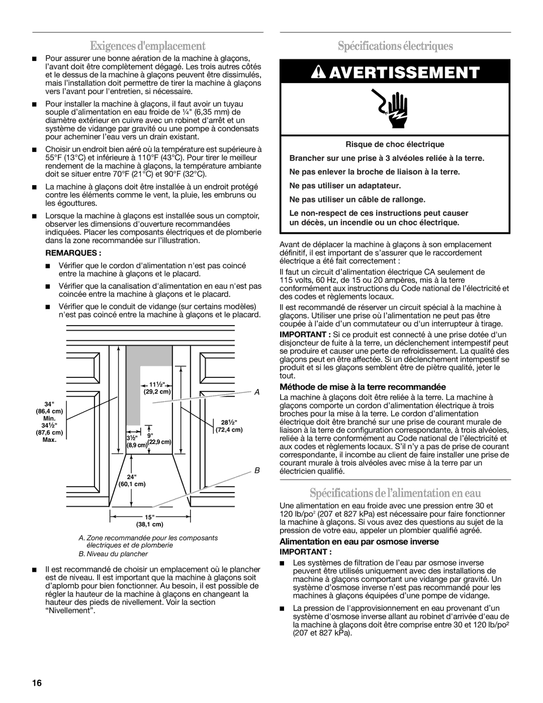 Whirlpool W10282149B manual Exigences demplacement, Spécifications électriques, Spécifications del’alimentationen eau 