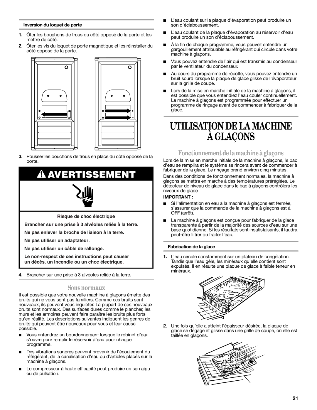 Whirlpool W10282149B manual Glaçons, Fonctionnement dela machine à glaçons, Sons normaux, Inversion du loquet de porte 