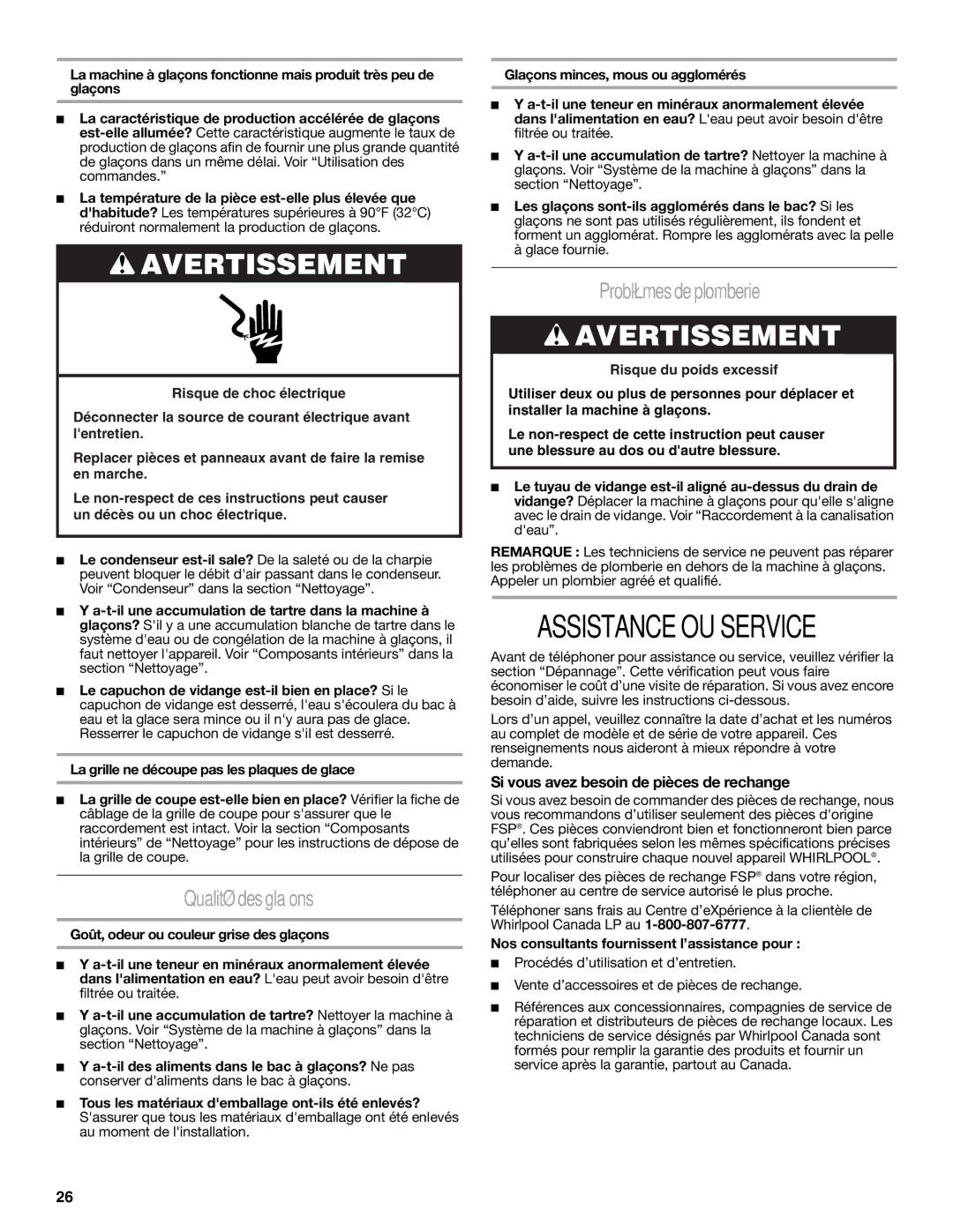 Whirlpool W10282149B manual Assistance OU Service, Qualité des glaçons, Problèmes de plomberie 