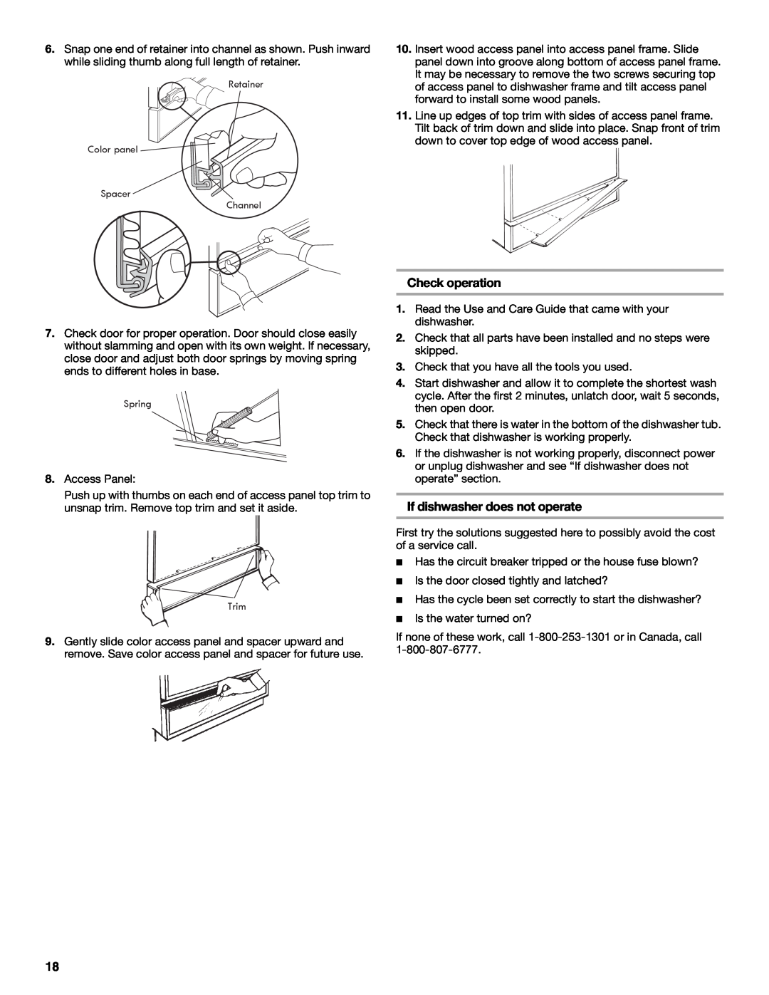 Whirlpool W10282559A installation instructions Check operation, If dishwasher does not operate 