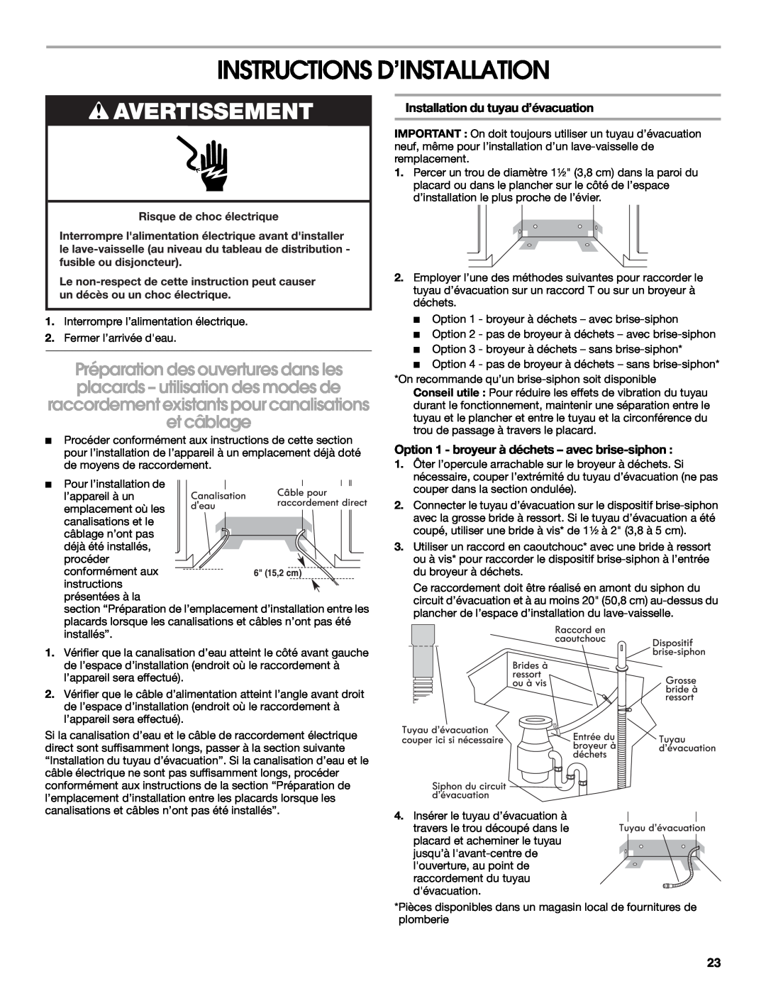 Whirlpool W10282559A installation instructions Instructions D’Installation, Installation du tuyau d’évacuation 