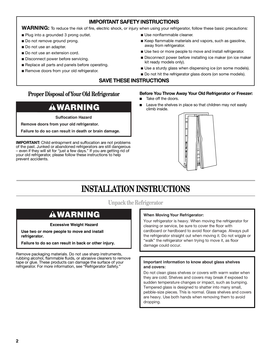 Whirlpool W10297006B installation instructions Installation Instructions, Unpack the Refrigerator 