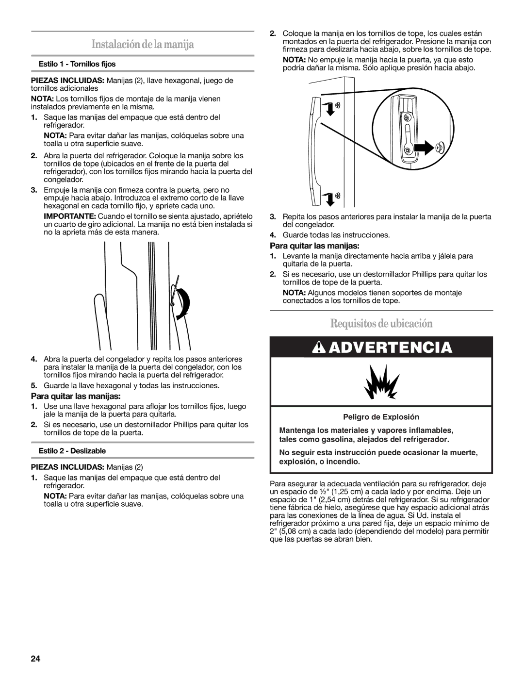 Whirlpool W10297006B Instalaciónde la manija, Requisitos de ubicación, Para quitar las manijas, Estilo 1 Tornillos fijos 